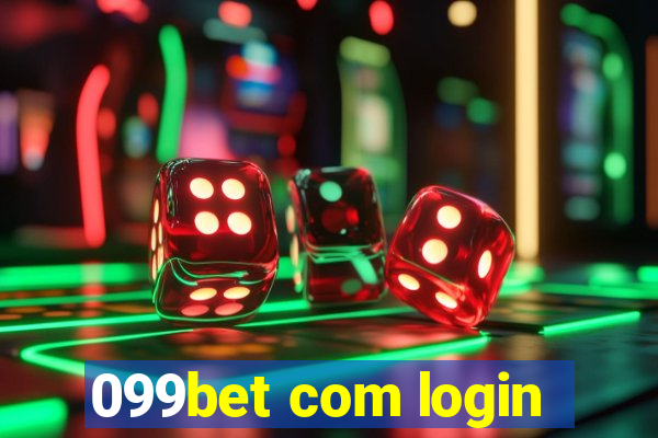 099bet com login